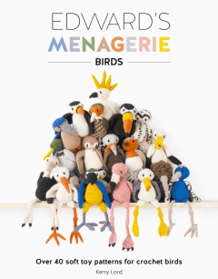 Birds: Edward's Menagerie Book by Kerry Lord