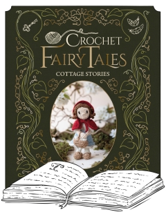 Crochet Fairy Tales: Cottage Stories Full Bundle